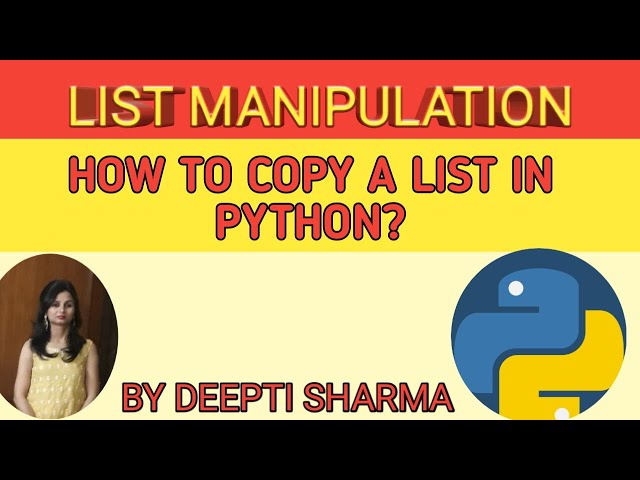List Manipulation | How to create copy of list in Python | Python Tutorial | Part-7 | Class XI IP|CS