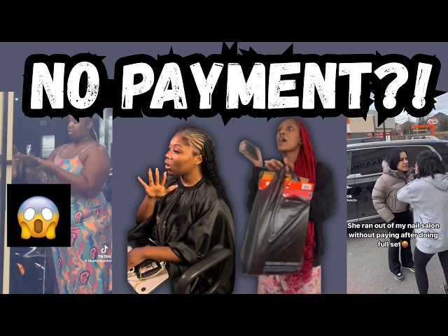 Clients RUN OUT on Nail Techs & Hairstylists Without Paying!