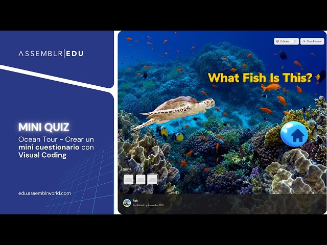 Assemblr EDU | Ocean Tour - Crear un mini cuestionario con Visual Coding