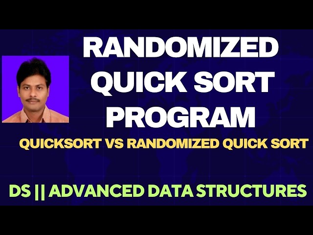 Randomized Quick Sort || Randomized QuickSort Program || Data Structures || QuickSort || Quick Sort