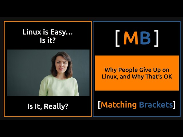 Why People Give Up on Linux, and Why That’s Okay