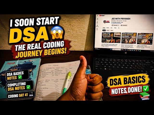 I Soon Start DSA 😱| The Real Coding Journey Begins! | Coding Day 41 💻| DSA Basics Notes ✅