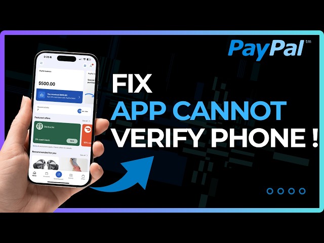 How to Fix PayPal Cannot Verify Phone Number Error (2026)