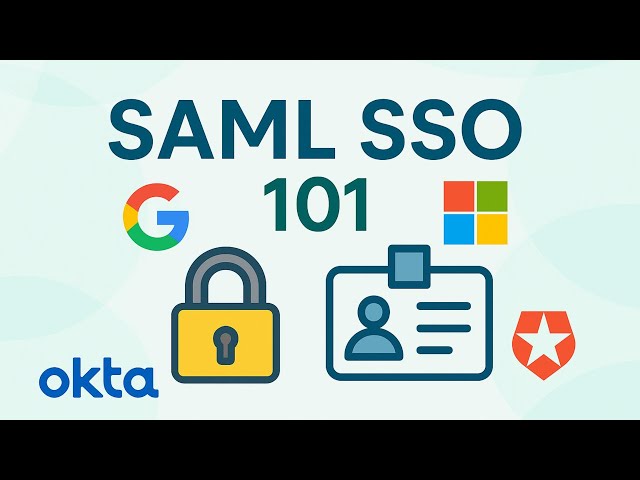 "SAML SSO Explained | Basics of Single Sign-On for Beginners"