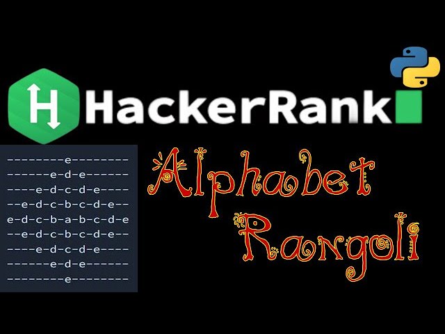 Hackerrank Alphabet Rangoli Sorusunun Türkçe Çözümü