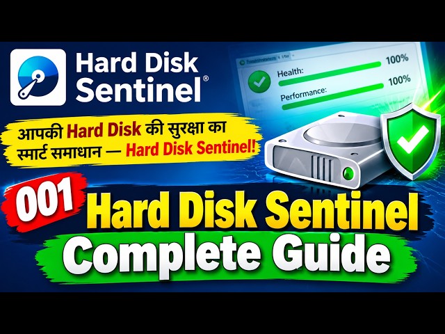 001 Hard Disk Sentinel Complete Guide