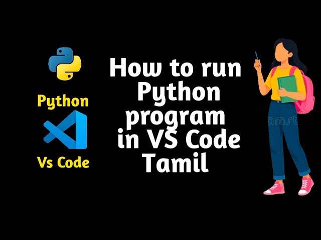 How to run Python programs in VS Code
