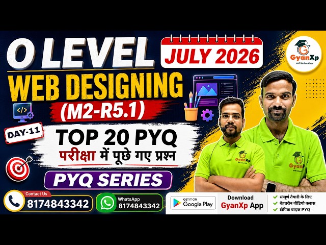 Web Designing (M2-R5.1)  | Day-11 | TOP 20 PYQ Series | July 2026 | Gyanxp