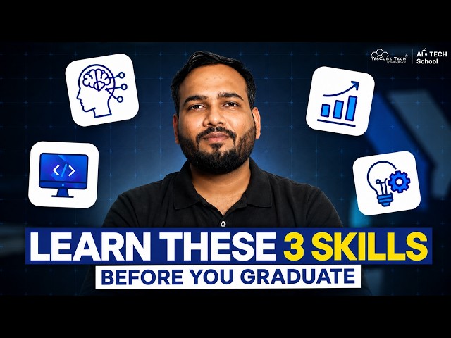 3 Must-Learn Skills Before Final Year for Placements