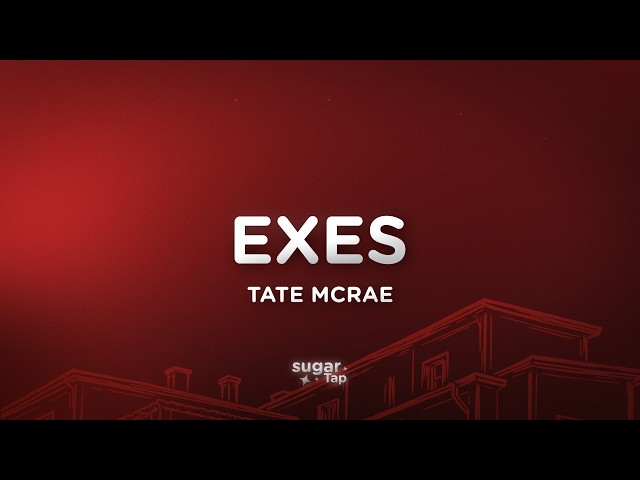 Tate McRae - exes (Lyrics)