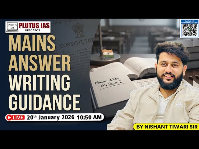 Mains Answer Writing Guidance | By Nishant Tiwari Sir | Plutus IAS #upscmains