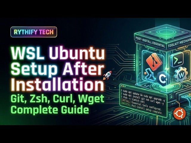 WSL Ubuntu Setup After Installation 🚀 | Git, Zsh, Curl, Wget Complete Guide | Hindi @GeekSaurabh