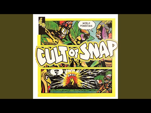 Cult of SNAP! (World Power Radio Mix)