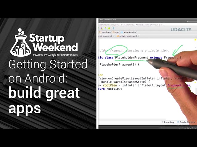 Getting started with Android: A crash-course in developing for Android
