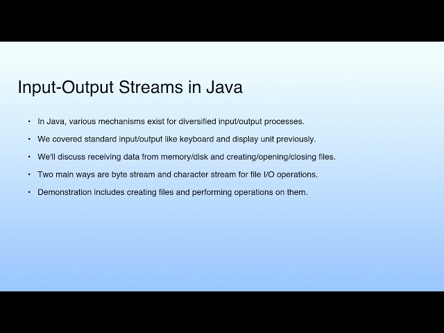 Input-Output Streams in Java | Lecture 33: Demonstration-XII