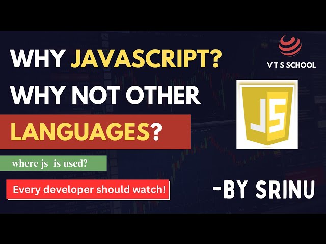 Why JavaScript? | The #1 Language for Web Developers