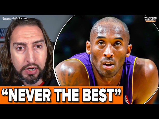 Nick Wright: Kobe Bryant was NEVER the best player in the world | NBA