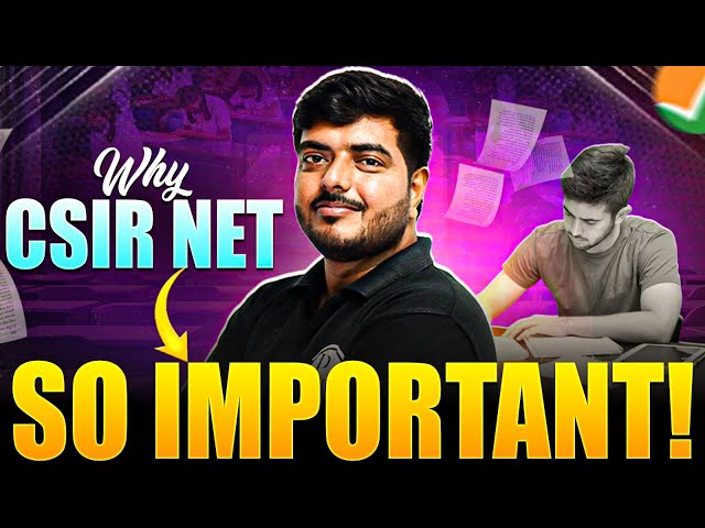 Why CSIR NET Is Important? | Career, Jobs & Benefits Explained