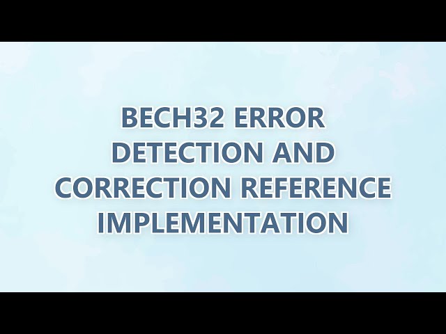 Bech32 error detection and correction reference implementation