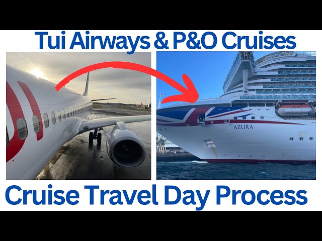 P&O Azura Fly-Cruise Travel Day to Tenerife