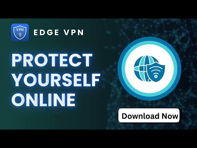 Edge VPN - Data Protection