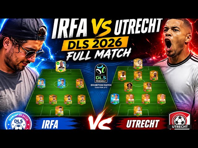     Dream League Soccer 2026 | IRFA vs Utrecht | Full Match Gameplay ⚽🔥