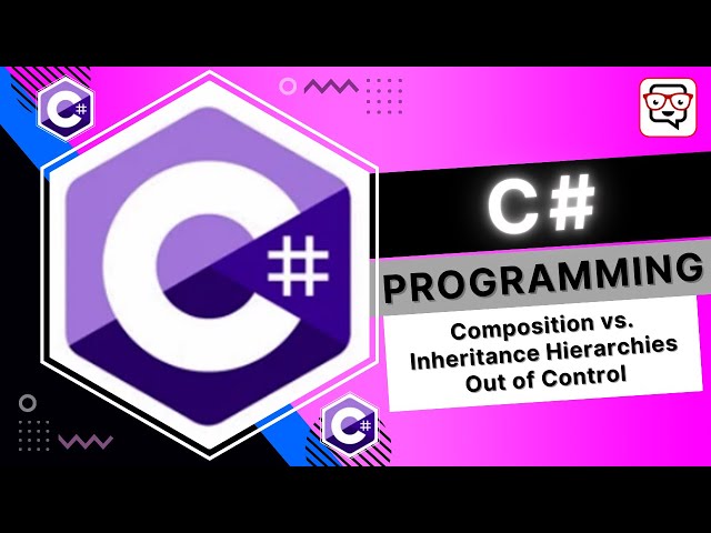 🔴 Composition vs. Inheritance Hierarchies Out of Control • C# Programming • C# Tutorial • Learn C#