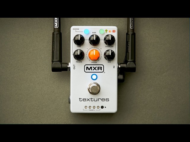 MXR® Textures™ Granular Synth Engine Video Manual