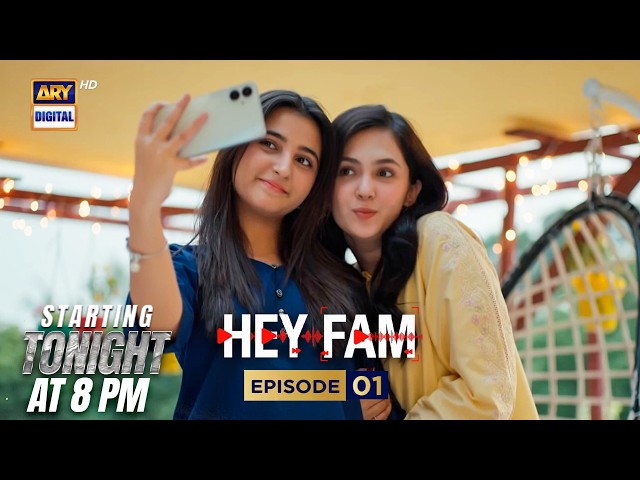 HEY FAM EPISODE 1 | PROMO | STARTING TONIGHT AT 8 PM | ARY Digital
