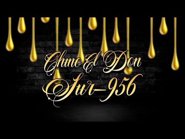 Chino el don - Sur 956