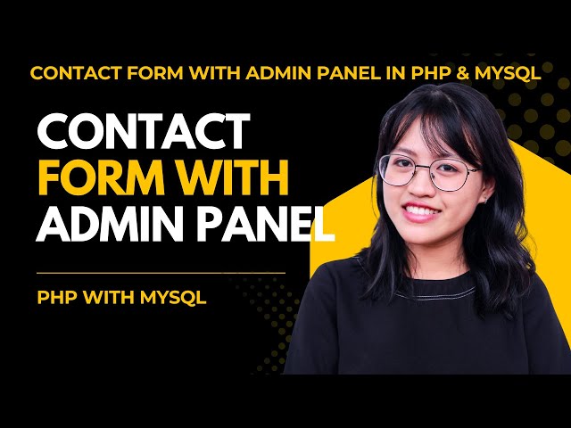 Contact Form with Admin Panel in PHP & MySQL | Full Project Tutorial