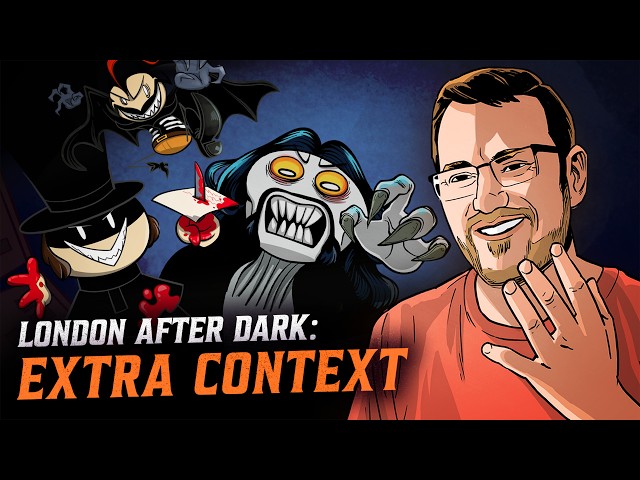 London After Dark Series | Extra Context