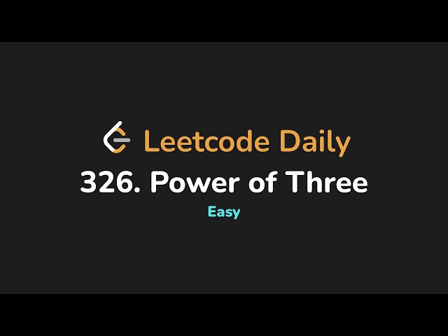326. Power of Three | Leetcode Daily - Python