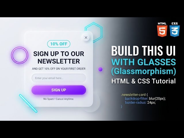 Build a Modern Glassmorphism Newsletter Popup UI with HTML & CSS | Responsive Newsletter Tutorial 