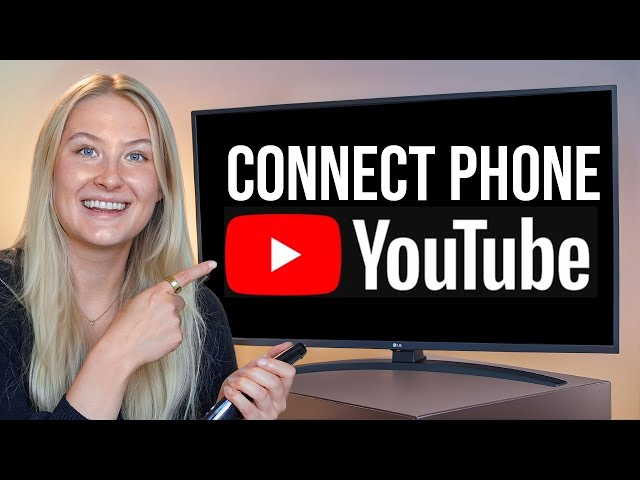 How to Connect a Phone to a TV on YouTube - Full Guide