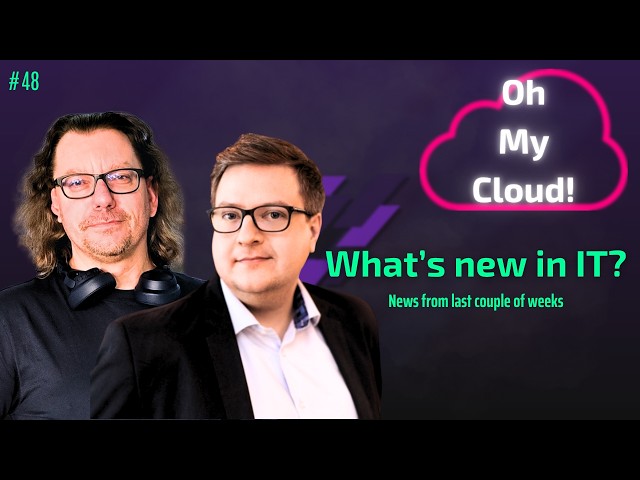 🗞️⚡ What's new in IT? News from the last few weeks