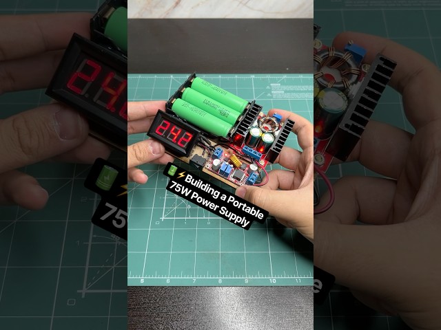 🔋⚡️Building a Portable 75W Power Supply