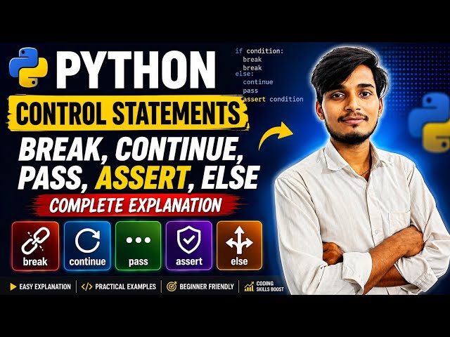 Python break, continue, pass, assert & else Explained 🔥 | Python Control Statements in Hindi 
