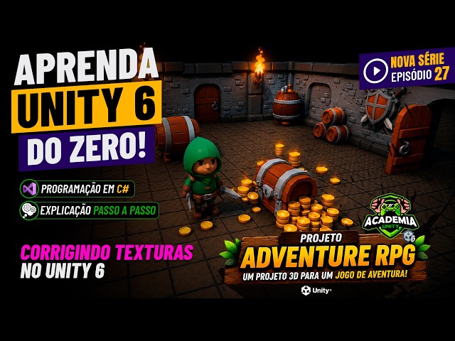 Unity 6 - Adventure RPG 3D - Corrigindo texturas no Unity