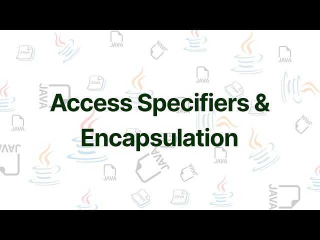 CMP 175 Java Unit 3.2 | Access Specifiers & Encapsulation Practical