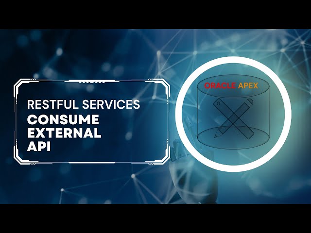 The ABSOLUTE BEST Way to Consume External API in Oracle APEX
