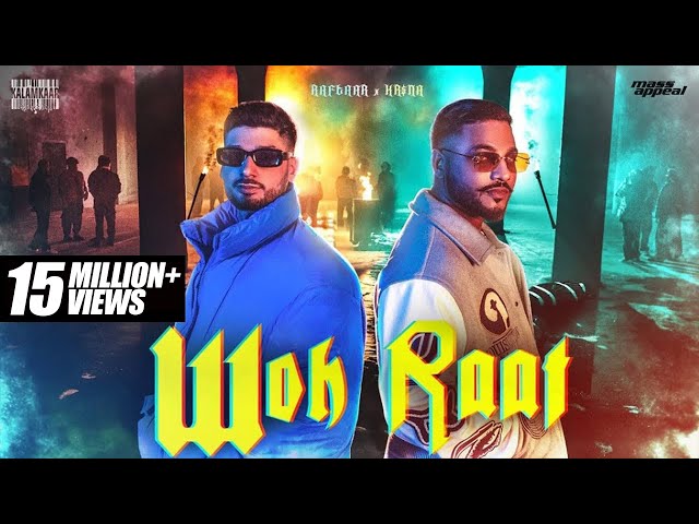 RAFTAAR X KR$NA | WOH RAAT | Official Video
