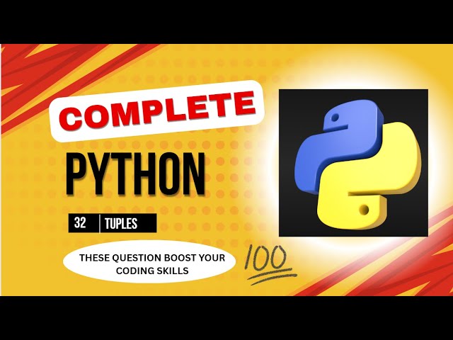 Python Tuple Tutorial 8 Interview and Real World Problem Solving
