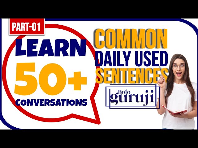 Learn 50 Conversation Sentences|Most Common Daily Used Sentences|LearnEngligh|BoloGuruji