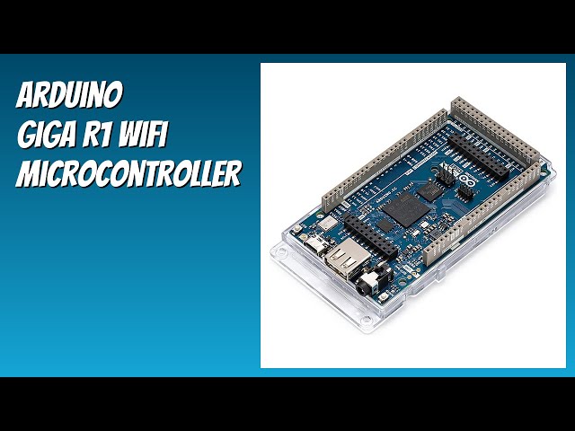 REVIEW (2026): Arduino Giga R1 WiFi Microcontroller. Features