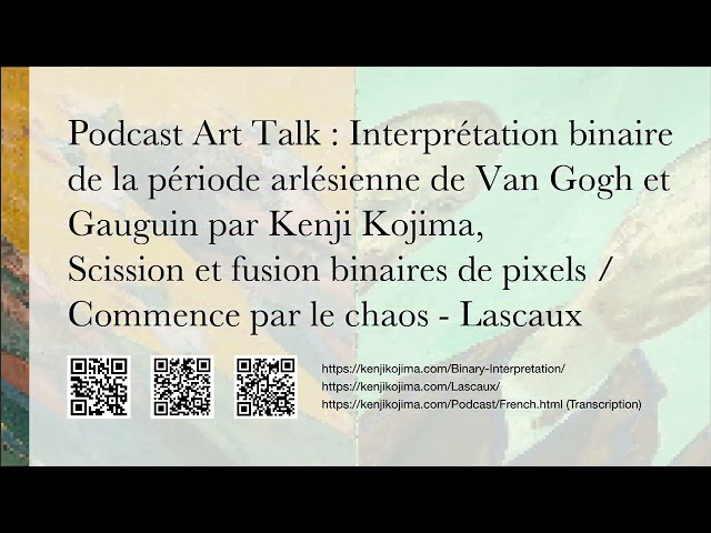Podcast Art Talk : Interprétation binaire par Kenji Kojima