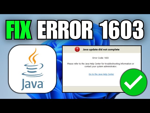 How To Fix Java Update Error 1603 (Windows 10 & 11)