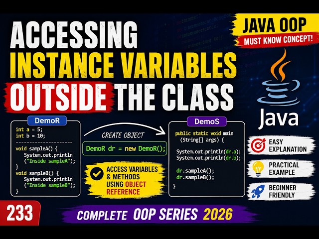 233. Accessing instance variables outside the class in Java (Selenium Java 2026)