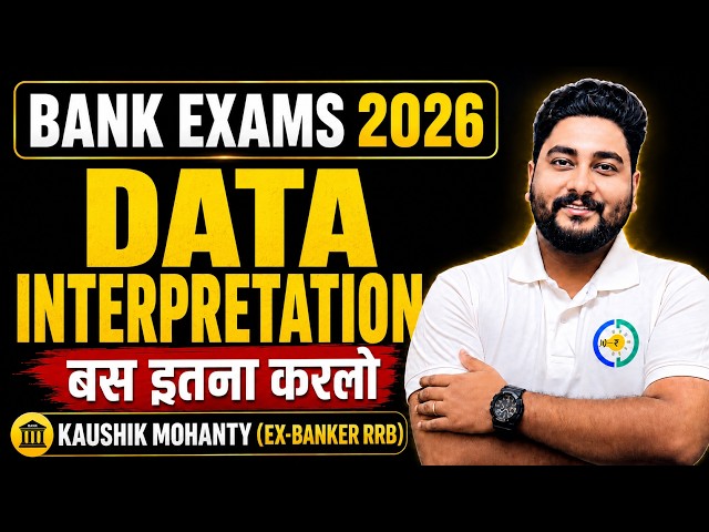 🔥Complete Data Interpretation ONE SHOT || FREE Quant Crash Course for Bank Exams 2026 By Kaushik Sir