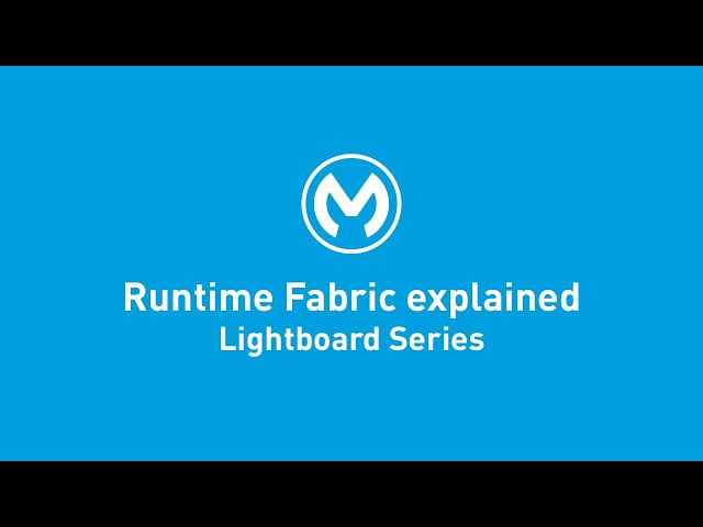 Runtime Fabric Explained | Lightboard Series